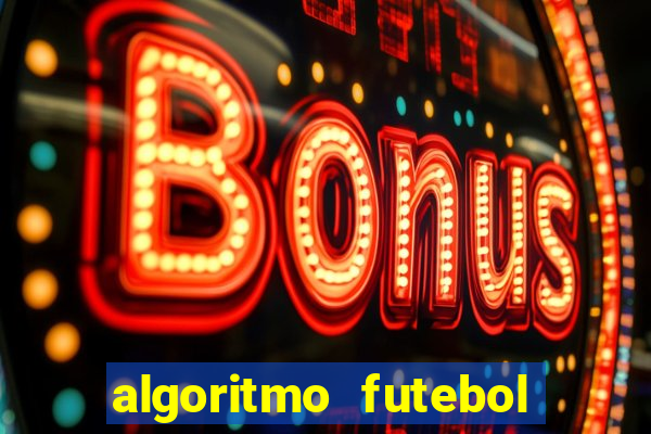 algoritmo futebol virtual bet365